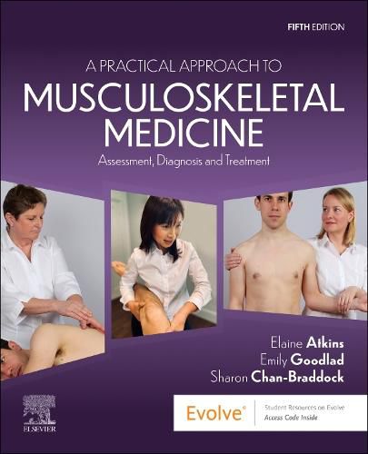 Cover image for A Practical Approach to Musculoskeletal Medicine: Assessment, Diagnosis and Treatment