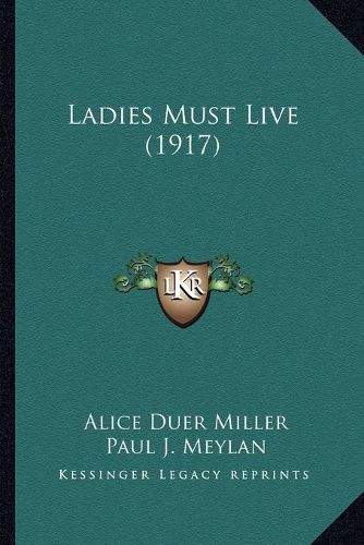 Cover image for Ladies Must Live (1917)