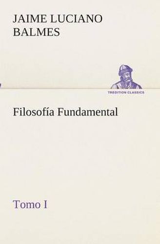 Cover image for Filosofia Fundamental, Tomo I