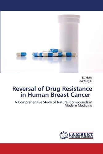 Cover image for Reversal of Drug Resistance in Human Breast Cancer