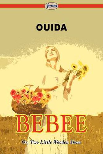 Cover image for Bebee Or, Two Little Wooden Shoes