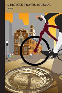 Cover image for Boston: A Bicycle Travel Journal