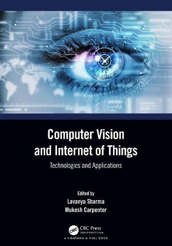 Cover image for Computer Vision and Internet of Things: Technologies and Applications