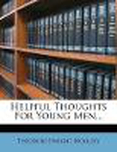 Cover image for Helpful Thoughts for Young Men...