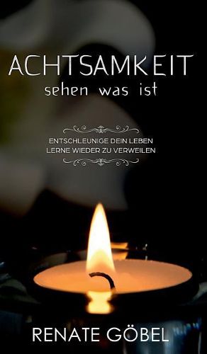 Cover image for Achtsamkeit - sehen was ist