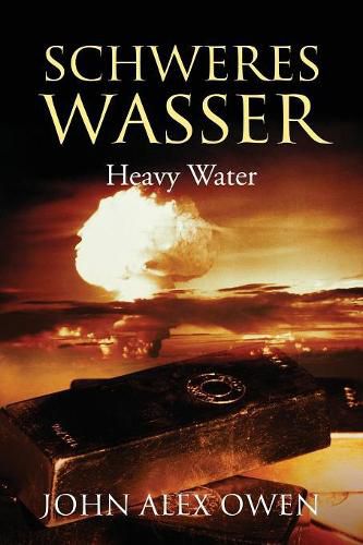 Cover image for Schweres Wasser: Heavy Water