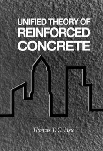 Cover image for Unired Theory of Reinforced Concrete