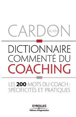 Cover image for Dictionnaire commente du coaching