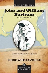 Cover image for John and William Bartram: Travelers in Early America