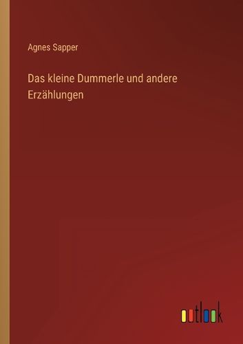 Cover image for Das kleine Dummerle und andere Erzaehlungen