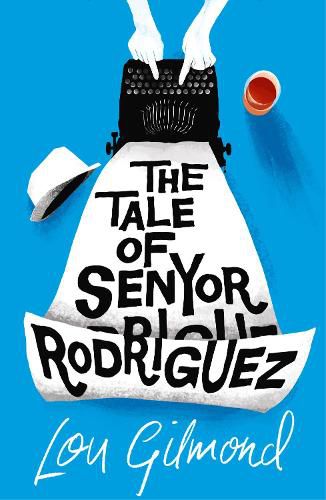 Cover image for The Tale of Senyor Rodriguez