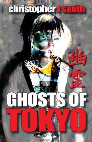 Cover image for Ghosts of Tokyo