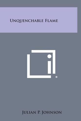 Cover image for Unquenchable Flame