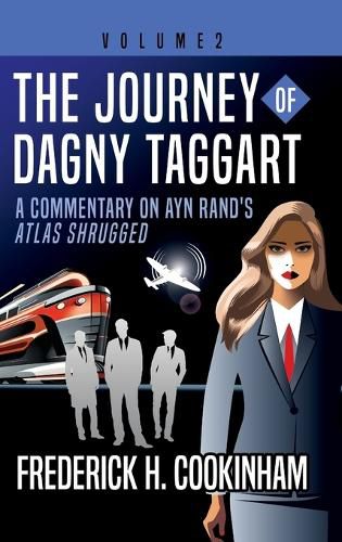 Cover image for The Journey of Dagny Taggart