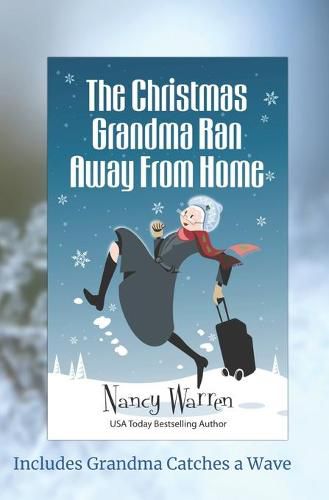 Cover image for The Christmas Grandma Ran Away from Home