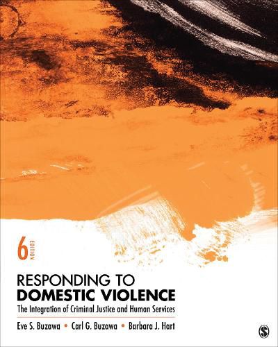 Cover image for Responding to Domestic Violence: The Integration of Criminal Justice and Human Services