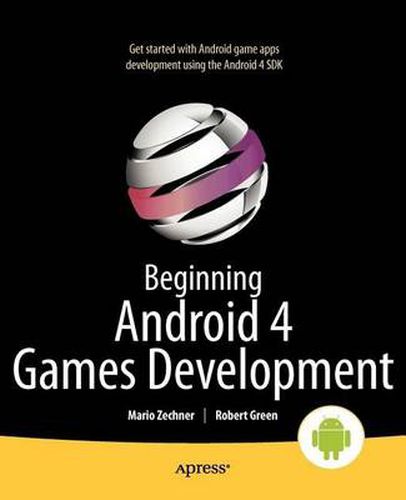 Cover image for Beginning Android 4 Games Development