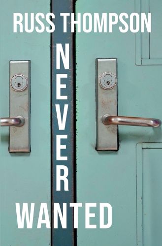 Cover image for Never Wanted