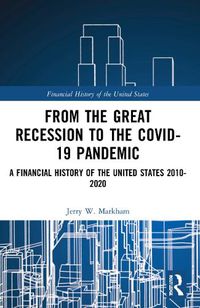 Cover image for From the Great Recession to the Covid-19 Pandemic