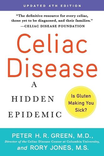 Cover image for Celiac Disease (Updated 4th Edition): A Hidden Epidemic