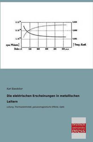 Cover image for Die Elektrischen Erscheinungen in Metallischen Leitern