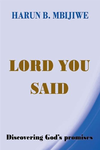 Cover image for Lord You Said - Discovering God's Promises