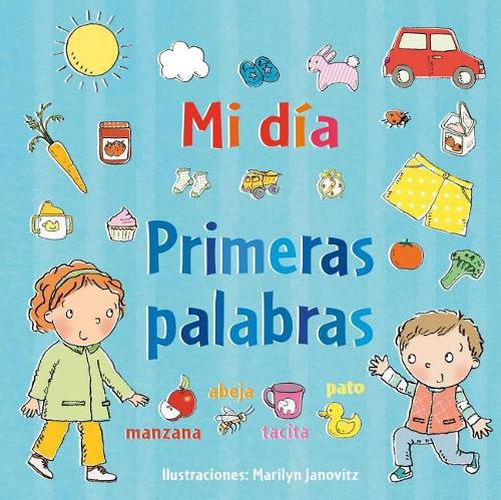 Cover image for Mi Dia. Primeras Palabras