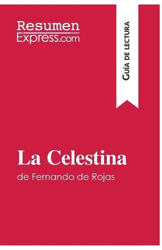 Cover image for La Celestina de Fernando de Rojas (Guia de lectura)