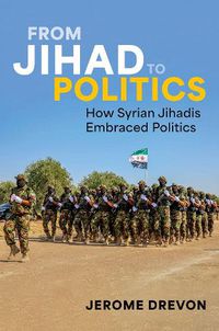 Cover image for From Jihad to Politics