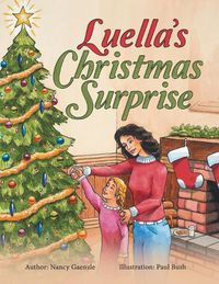 Cover image for Luella'S Christmas Surprise