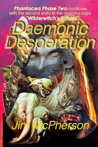 Cover image for Daemonic Desperation: Wilderwitch's Babies 2