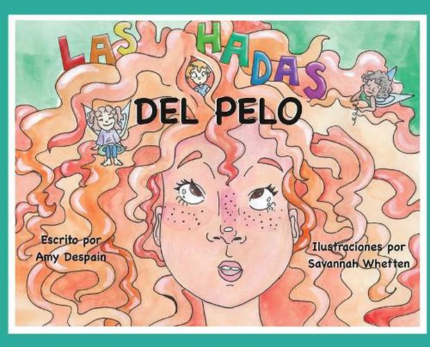 Cover image for Las Hadas del Pelo