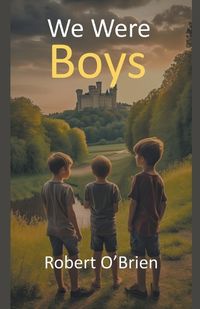 Cover image for We Were Boys
