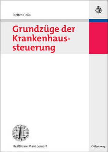 Cover image for Grundzuge der Krankenhaussteuerung