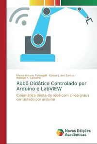 Cover image for Robo Didatico Controlado por Arduino e LabVIEW