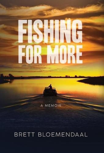 Cover image for Fishing for More: A Memoir