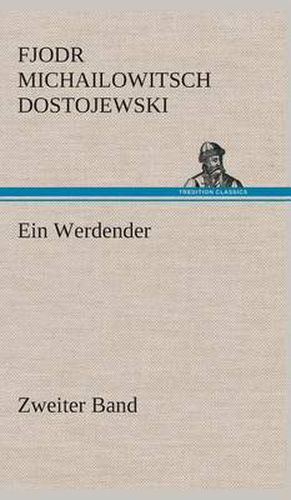 Cover image for Ein Werdender - Zweiter Band