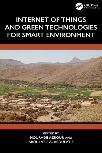 Cover image for Internet of Things and Green Technologies for Smart Environment