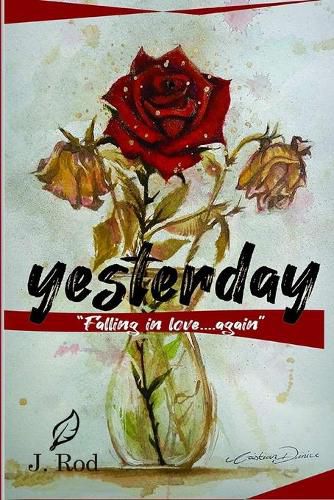 Cover image for Yesterday: Falling in love ... again