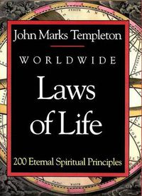 Cover image for Worldwide Laws of Life: 200 Eternal Spiritual Principles