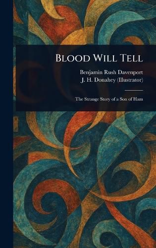 Cover image for Blood Will Tell