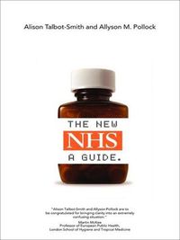 Cover image for The New NHS: A Guide