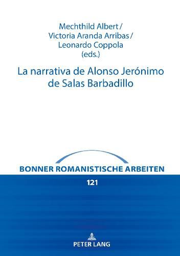 La Narrativa de Alonso Jeronimo de Salas Barbadillo