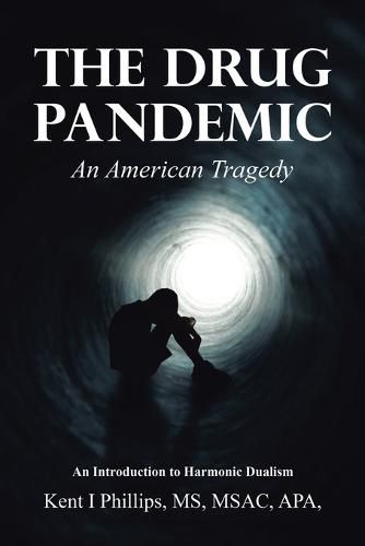 Cover image for The Drug Pandemic