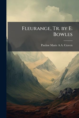 Cover image for Fleurange, Tr. by E. Bowles