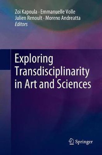 Cover image for Exploring Transdisciplinarity in Art and Sciences