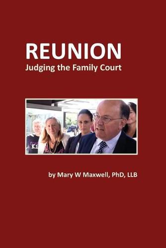 Cover image for Reunion: Judging the Family Court