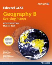 Cover image for Edexcel GCSE Geography Specification B Student Book new 2012 edition