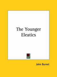 Cover image for The Younger Eleatics