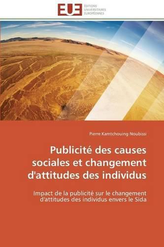 Cover image for Publicite des causes sociales et changement d'attitudes des individus